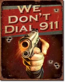 TIN SIGN JQ - We Don't Dial 911