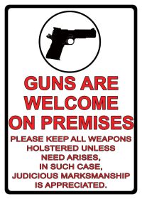 Tin Sign - Guns Are Welcome