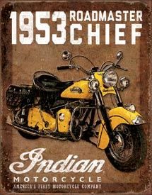 Tin Sign 1953 Indian Roadmaster