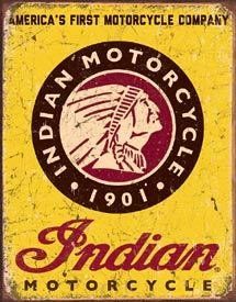 Tin Sign Indian Motorcycles Since 1901