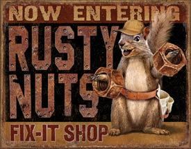 Tin Sign - Rusty Nuts Fix It Shop